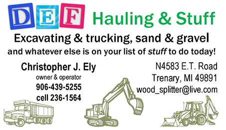 DEF Hauling N Stuff! Septic Tank Installation Services | Snow Removal | Excavation | Trucking | Hauling | Sand Gravel Aggregates | Grading & New Driveways | Alger County Michigan Munising Chatham Eben 